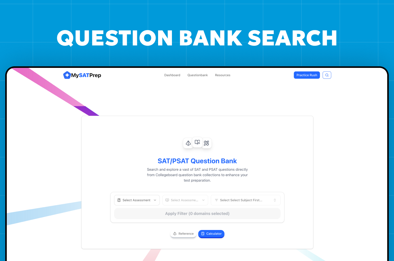 SAT Question Bank Interface - Browse 2000+ Official College Board Questions